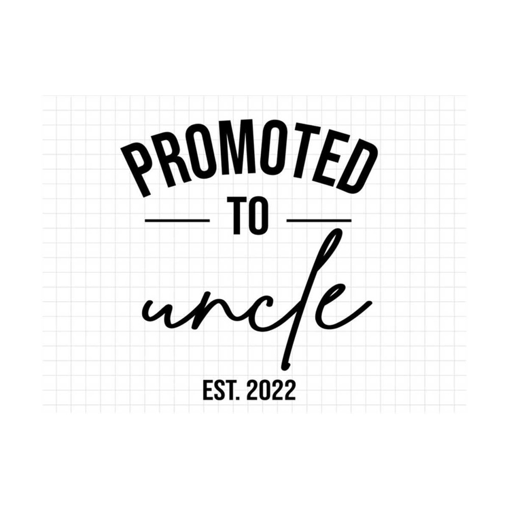 MR-19102023111845-promoted-to-uncle-est-2022-svg-new-baby-announcement-svg-new-image-1.jpg
