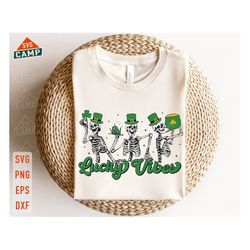 lucky vibes svg, skeleton st patricks svg, funny st patricks day svg, st patricks day svg, st pattys day svg, st patrick