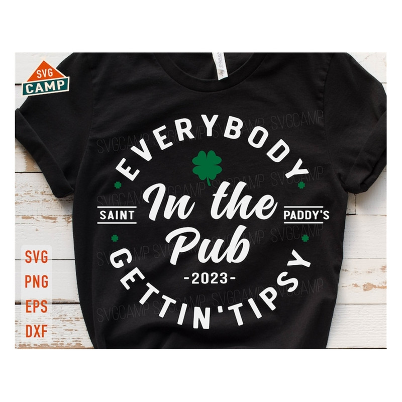 MR-19102023114351-everybody-in-the-pub-gettin-tipsy-svg-st-patricks-day-image-1.jpg