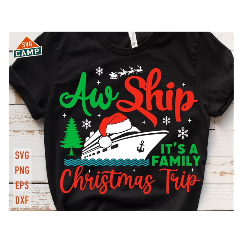 MR-19102023114533-aw-ship-its-a-family-christmas-trip-svg-family-christmas-image-1.jpg