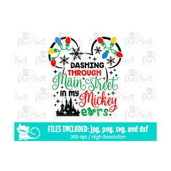 dashing through main street in my mouse ears svg, castle family vacation trip, digital cut files svg dxf jpeg png printa