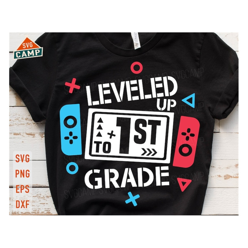 MR-19102023114644-leveled-up-to-1st-grade-svg-first-grade-svg-1st-grade-svg-image-1.jpg