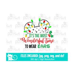 it's the most wonderful time to wear ears svg, mouse family vacation trip, digital cut files svg dxf jpeg png, printable