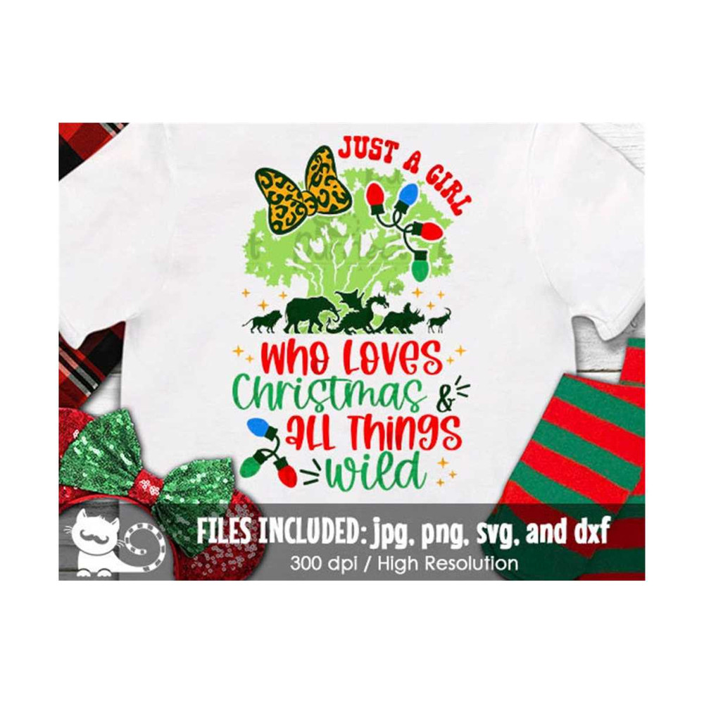 MR-19102023115759-just-a-girl-who-loves-christmas-and-all-things-wild-svg-cute-image-1.jpg