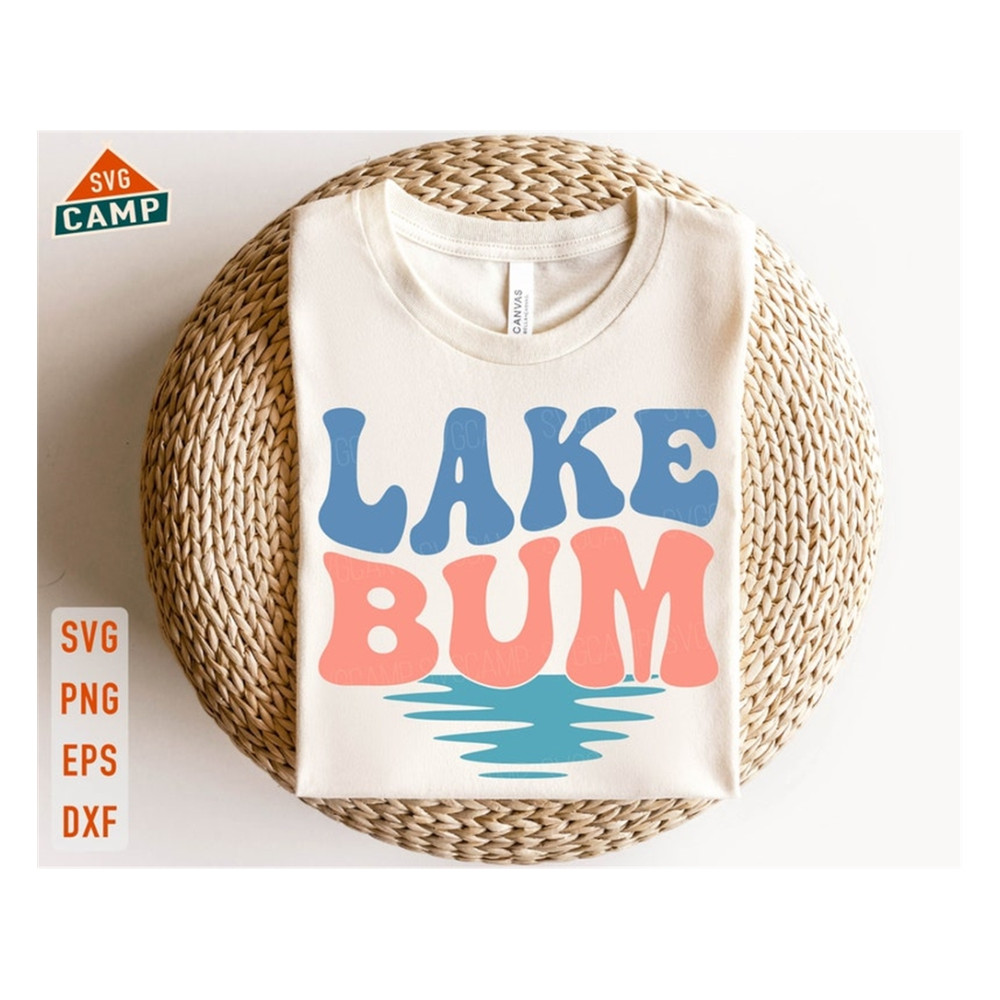 MR-19102023133911-lake-bum-svg-lake-vibes-svg-lake-life-svg-summer-lake-svg-image-1.jpg