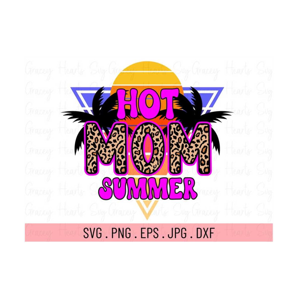 MR-19102023134142-hot-mom-summer-svg-png-leopard-mom-svg-summer-beach-svg-image-1.jpg