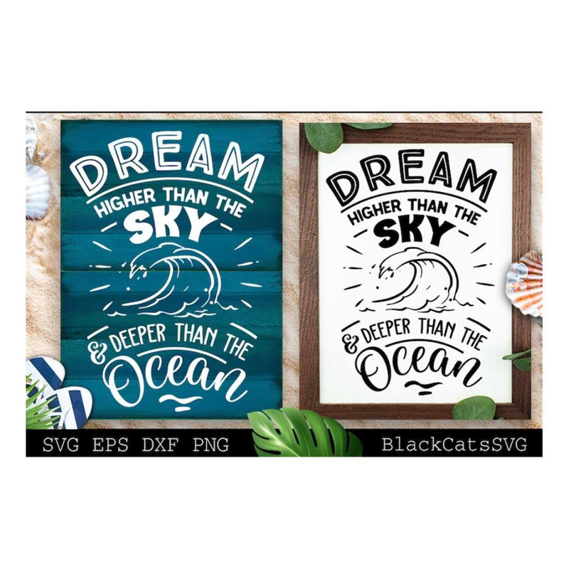 MR-19102023135240-dream-higher-than-the-sky-and-deeper-than-the-ocean-svg-beach-image-1.jpg