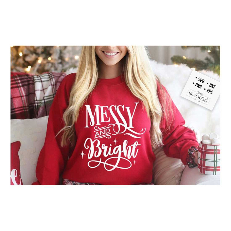 MR-19102023135557-messy-and-bright-svg-merry-and-bright-svg-funny-christmas-image-1.jpg