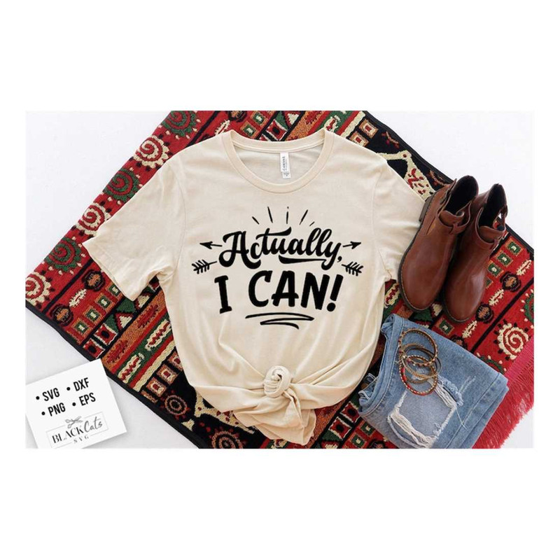 MR-19102023135735-actually-i-can-svg-i-can-svg-strong-woman-svg-inspirational-image-1.jpg