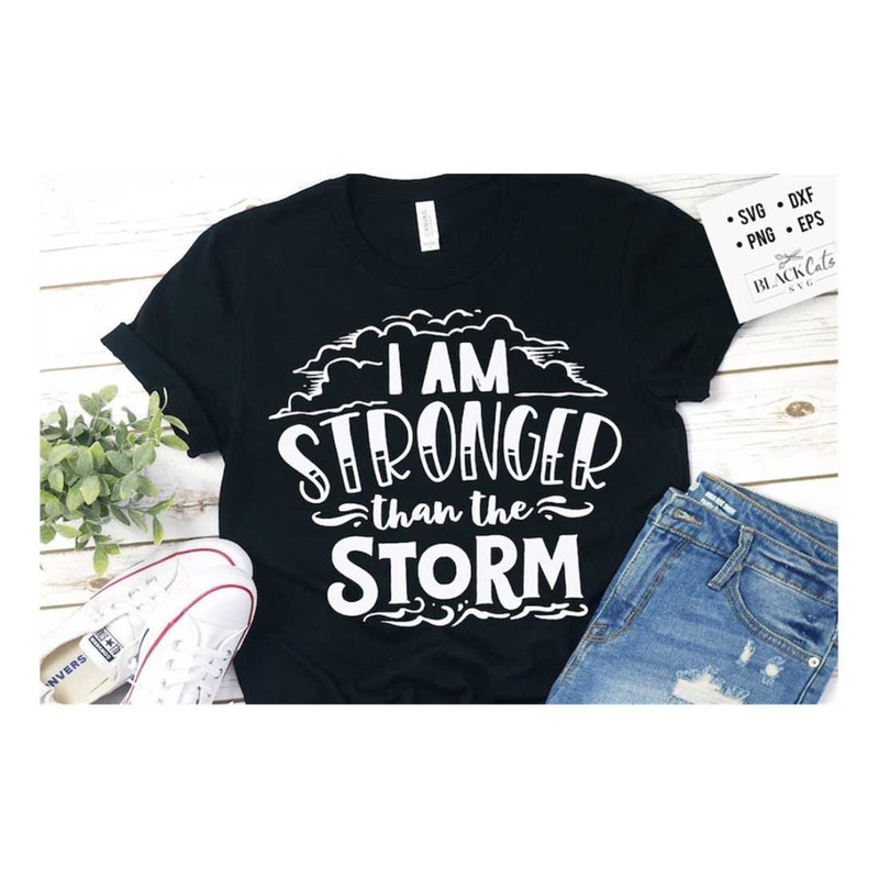 MR-1910202314157-i-am-stronger-than-the-storm-svg-bible-svg-storm-svg-strong-image-1.jpg