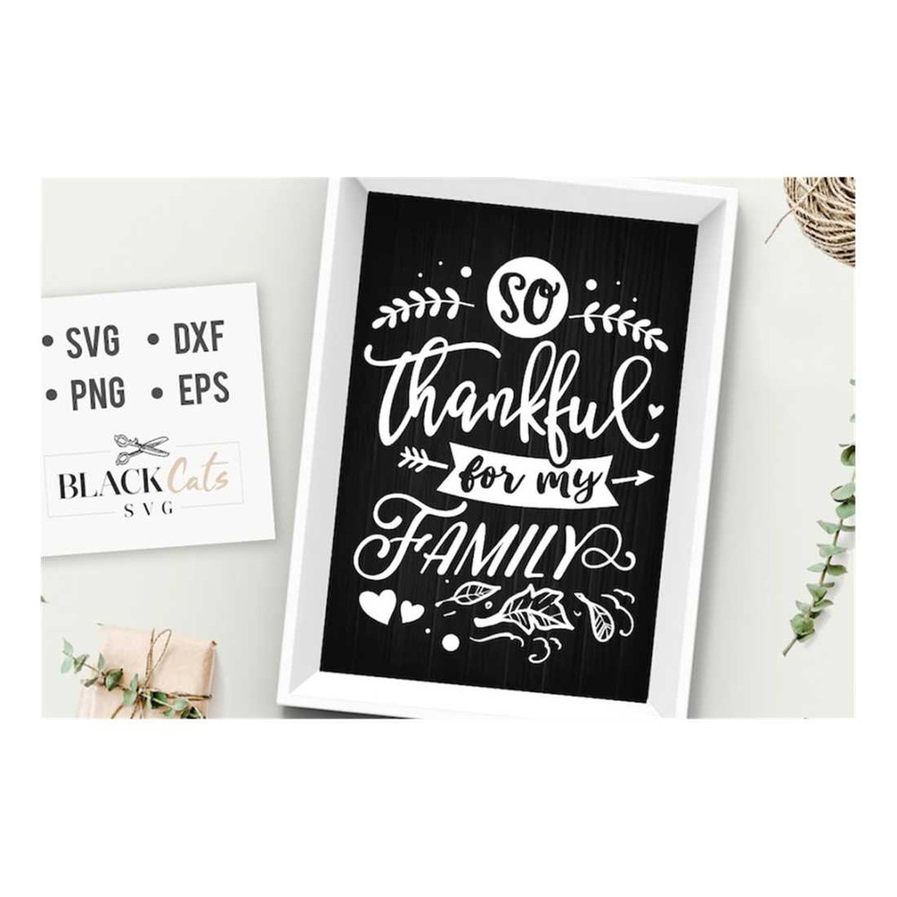 MR-1910202314530-so-thankful-for-my-family-svg-thanksgiving-svg-autumn-svg-image-1.jpg