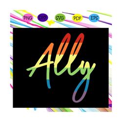 ally lgbt svg, rainbow svg,leseither way, lesbian gift,lgbt shirt, lgbt pride,gay pride svg, lesbian gifts,gift for bian