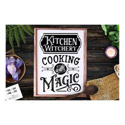 Kitchen Witchery Svg, Witch Kitchen Svg, Magic Kitchen Svg, Kitchen Vintage Poster Svg, Witches Kitchen Svg, Wicthcraft