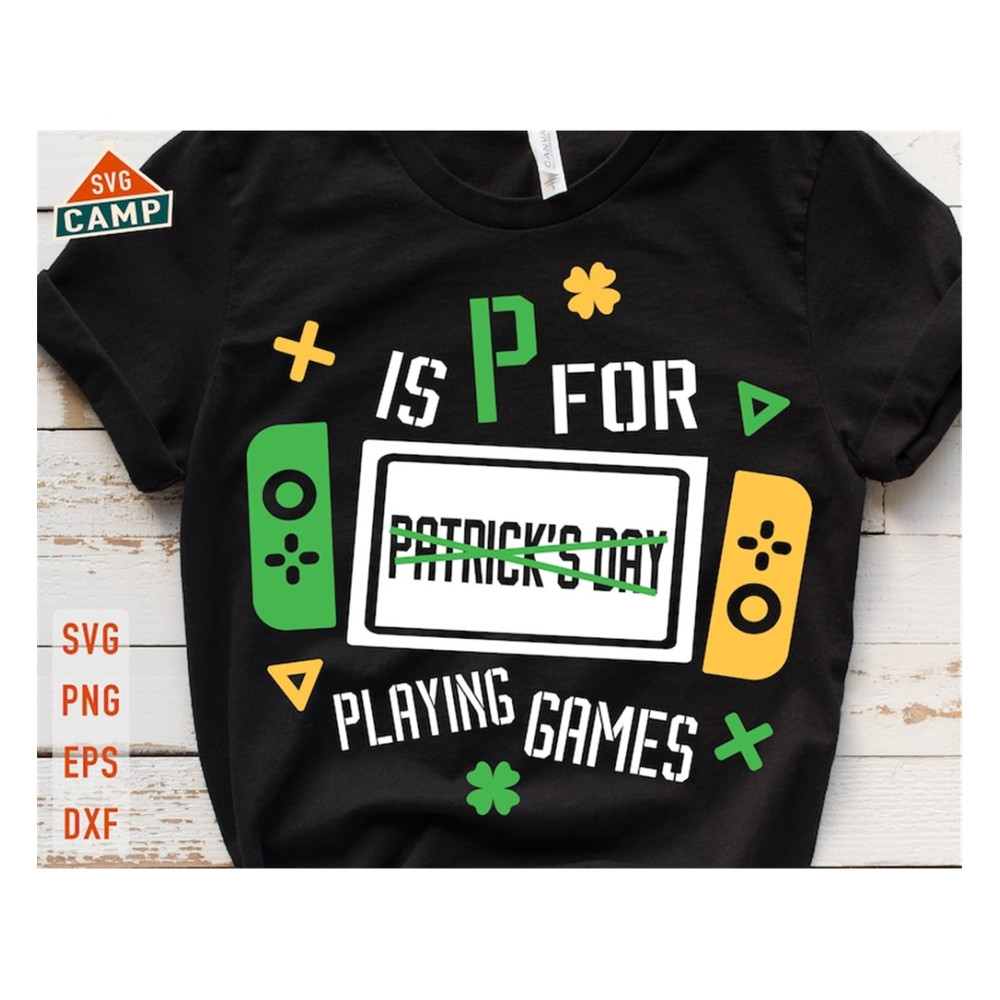 MR-19102023152951-p-is-for-playing-games-svg-st-patrick-day-video-game-svg-image-1.jpg