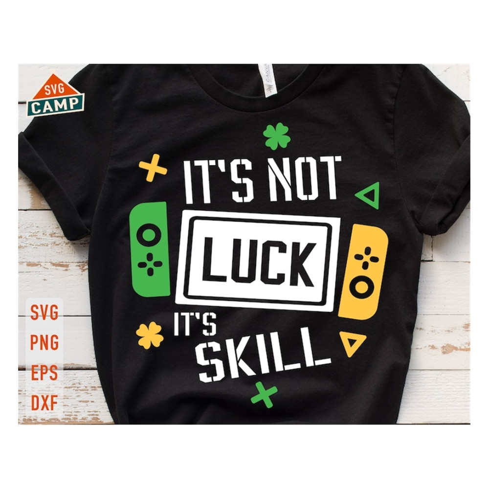 MR-19102023153131-its-not-luck-its-skill-svg-st-patrick-day-video-image-1.jpg