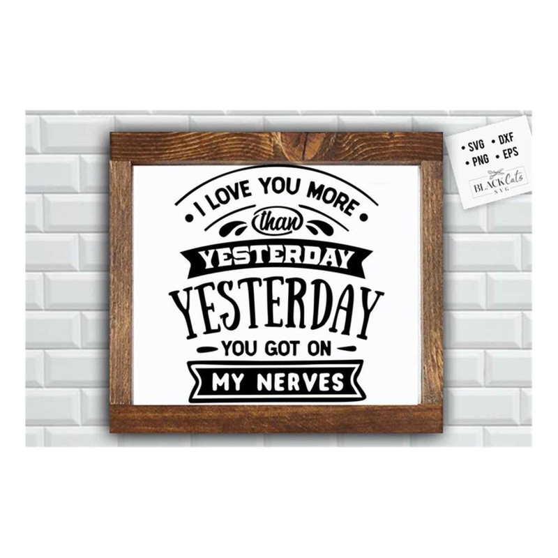 MR-19102023153313-i-love-you-more-than-yesterday-svg-valentines-day-svg-image-1.jpg
