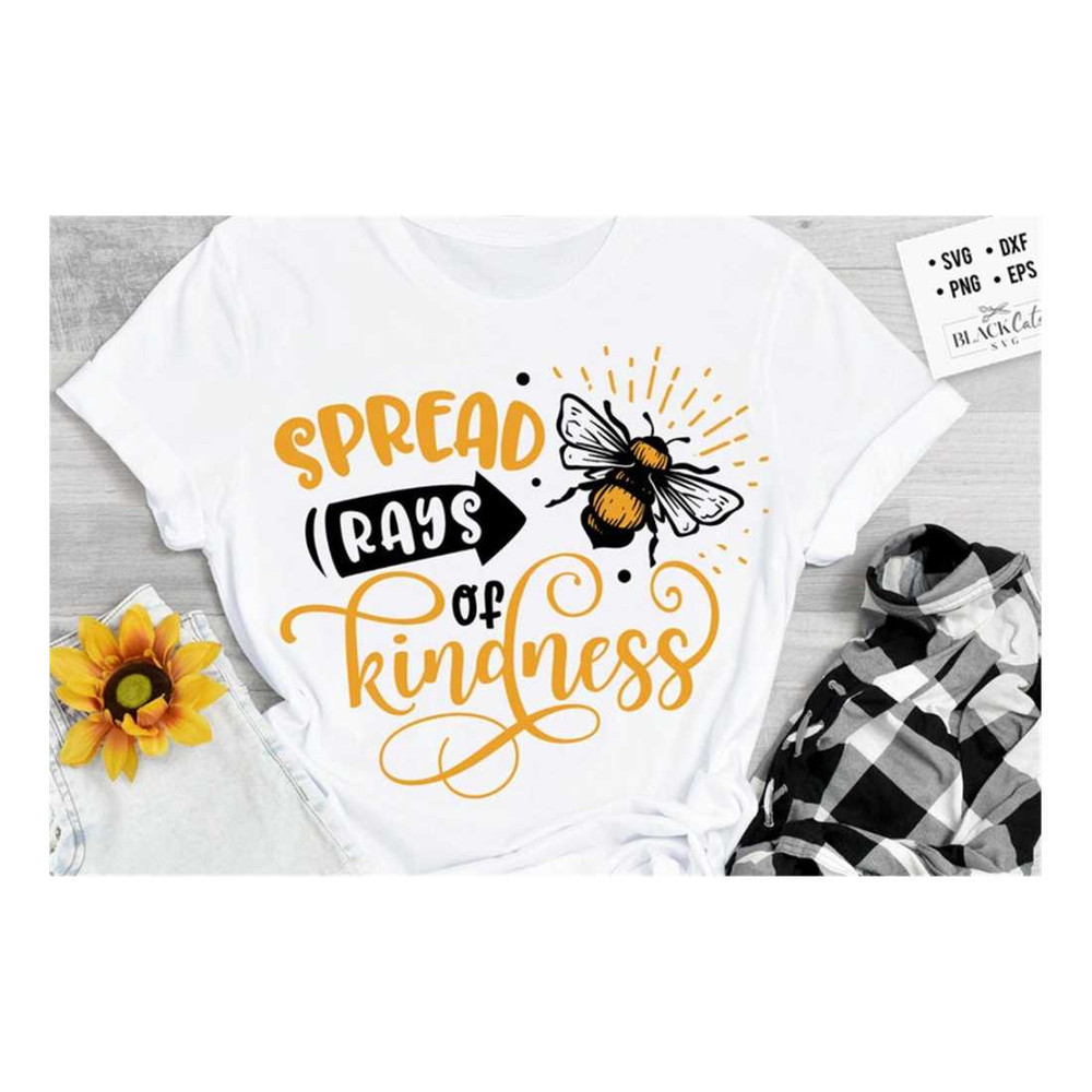 MR-19102023153331-spread-rays-of-kindness-svg-bee-svg-sunflower-svg-honey-bee-image-1.jpg