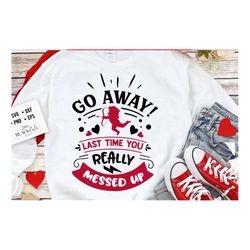 go away cupid svg, anti valentine's day svg, funny valentine shirt svg, love svg