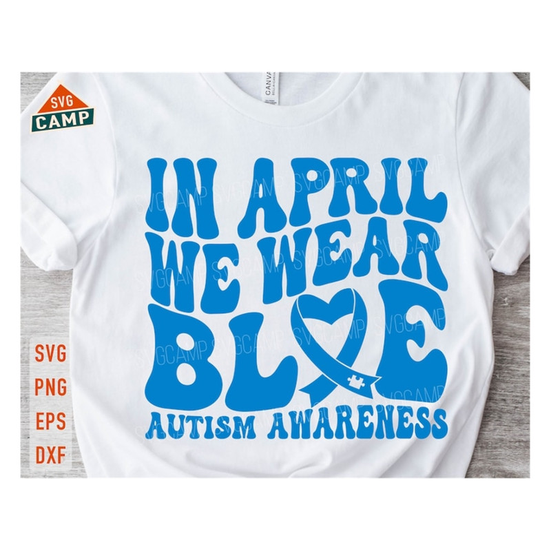 MR-19102023153414-in-april-we-wear-blue-svg-autism-awareness-svg-autism-svg-image-1.jpg