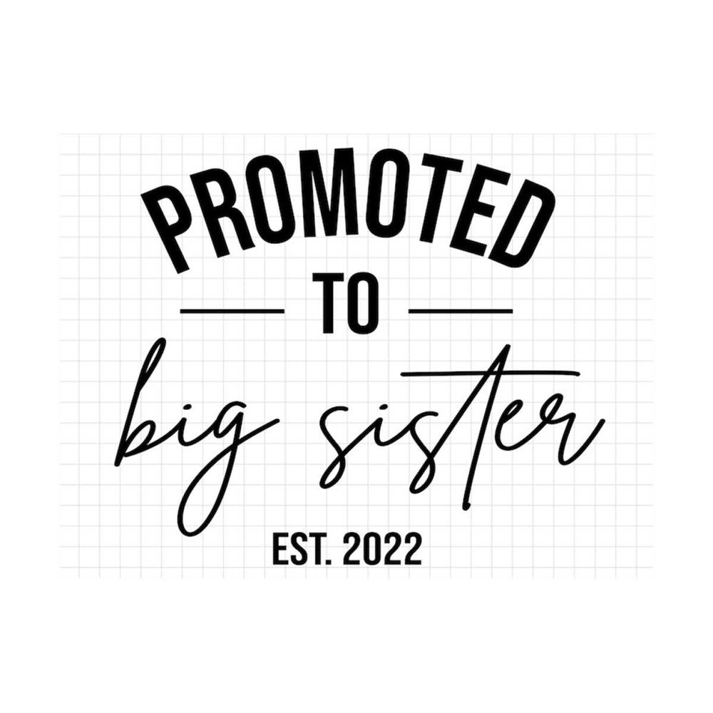 MR-19102023153548-promoted-to-big-sister-est-2022-new-big-sister-svg-big-image-1.jpg