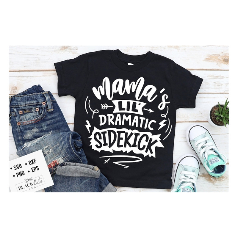 MR-1910202315363-mamas-lil-dramatic-sidekick-svg-little-dramatic-image-1.jpg