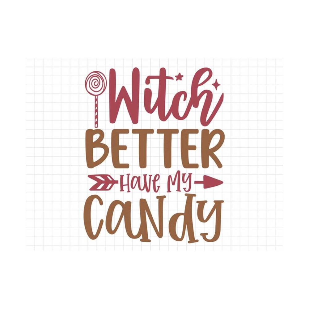MR-19102023153853-witch-better-have-my-candy-svg-halloween-svg-fall-svg-fall-image-1.jpg