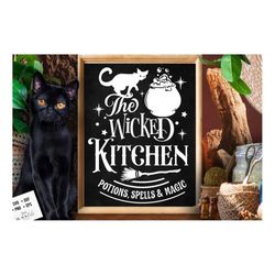 The Wicked Kitchen Svg, Witch Kitchen Svg, Magic Kitchen Svg, Kitchen Vintage Poster Svg, Witches Kitchen Svg, Wicthcraf