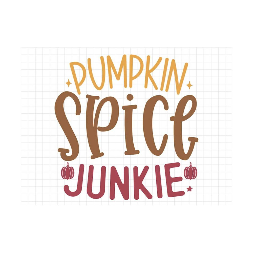 MR-1910202315401-pumpkin-spice-junkie-svg-thanksgiving-svg-fall-svg-fall-image-1.jpg