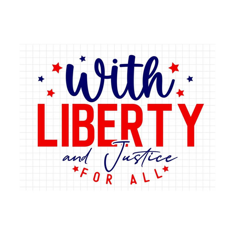 MR-19102023154424-with-liberty-and-justice-for-all-svg-4th-of-july-svg-digital-image-1.jpg