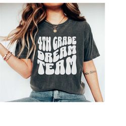 comfort colors fourth grade teacher shirt, back to school 4th grade teacher tshirt, gift for teachers, fourth grade team