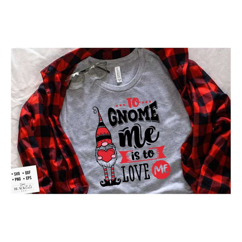 MR-1910202315470-to-gnome-me-is-to-love-me-svg-valentines-day-svg-image-1.jpg