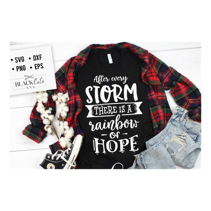 MR-19102023154838-after-every-storm-there-is-a-rainbow-svg-hope-svg-storm-svg-image-1.jpg