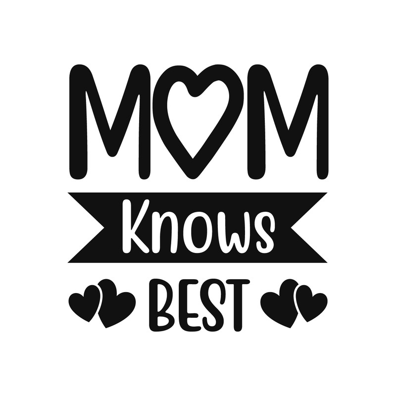 MOM KNOWS BEST.png