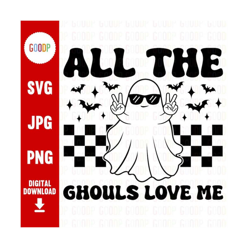 MR-19102023161017-all-the-ghouls-love-me-halloween-shirt-svg-spooky-svg-image-1.jpg
