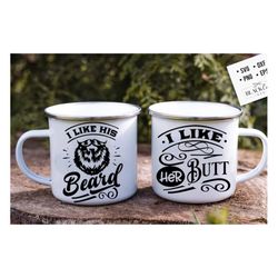 i like his beard i like her butt svg, beard svg svg, her butt svg svg, funny matching svg, matching svg quotes
