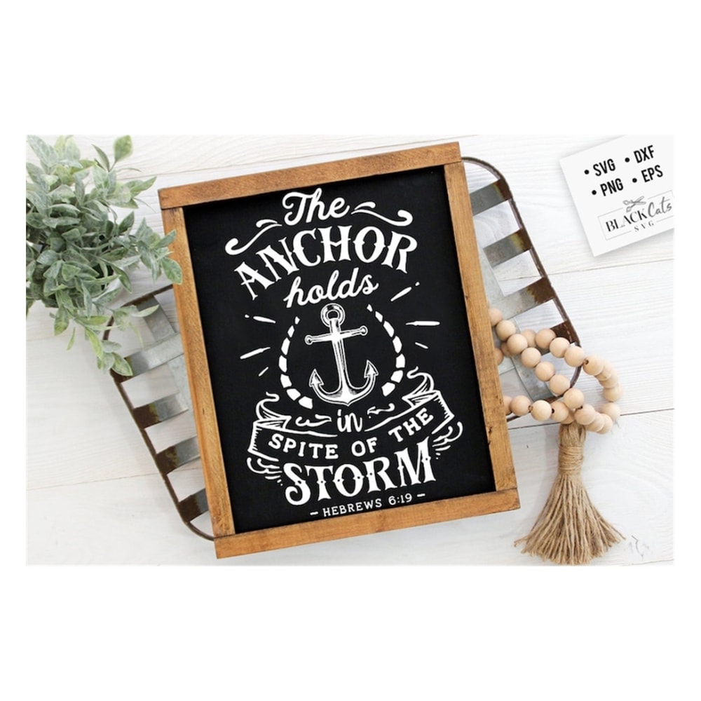 MR-19102023162526-the-anchor-holds-in-spite-of-the-storm-svg-bible-svg-storm-image-1.jpg