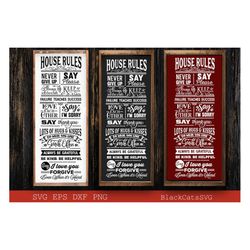 long house rules svg, house rules poster svg, welcome to our house svg, house rules svg, in this house poster svg, in t