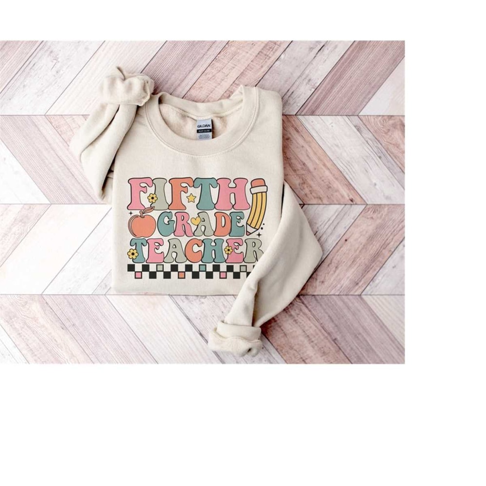 MR-19102023164223-fifth-grade-teacher-sweatshirt-back-to-school-5th-grade-sand.jpg
