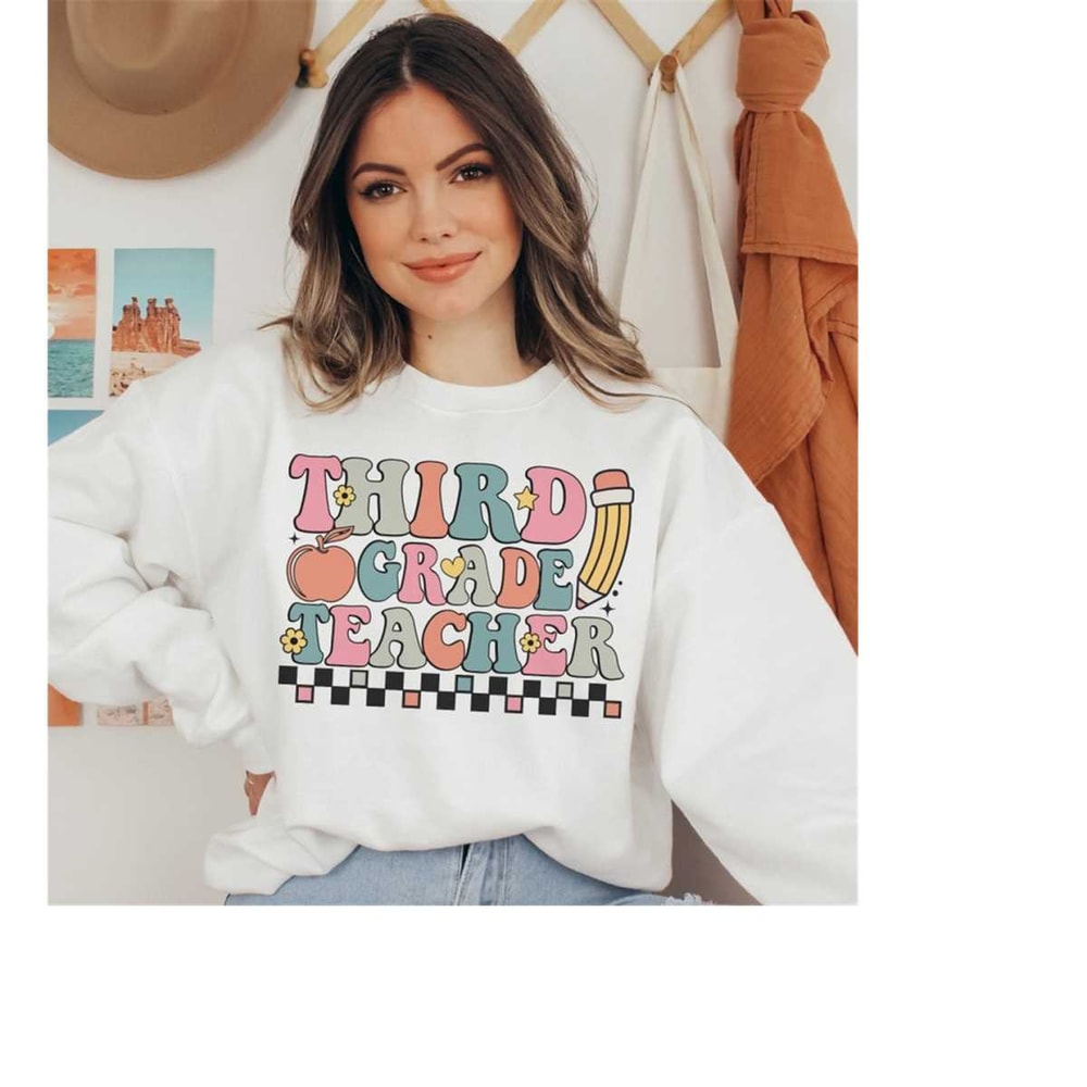 MR-19102023164415-third-grade-teacher-sweatshirt-back-to-school-3rd-grade-white.jpg