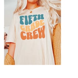 fifth grade teacher shirt, 5th grade shirt, back to school shirt, teacher tshirt, fifth grade shirt, teacher t shirts, t