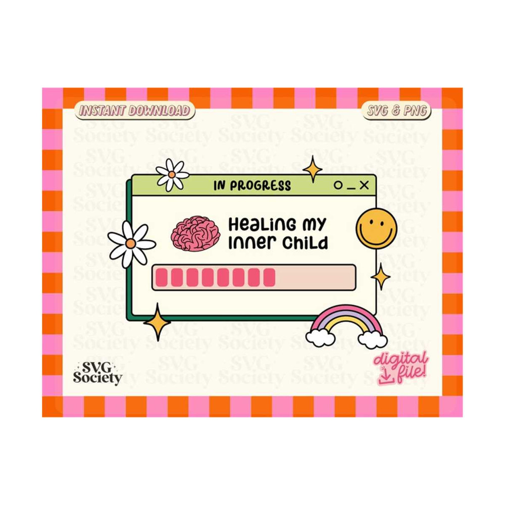 MR-19102023165218-healing-my-inner-child-cute-mental-health-svg-png-design-for-image-1.jpg