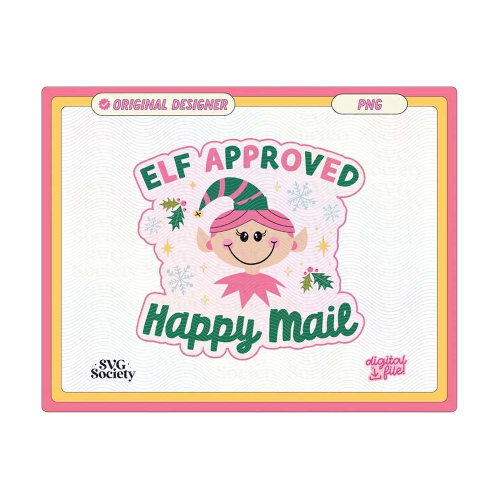 MR-1910202317450-elf-approved-happy-mail-png-file-cute-artsy-christmas-design-image-1.jpg