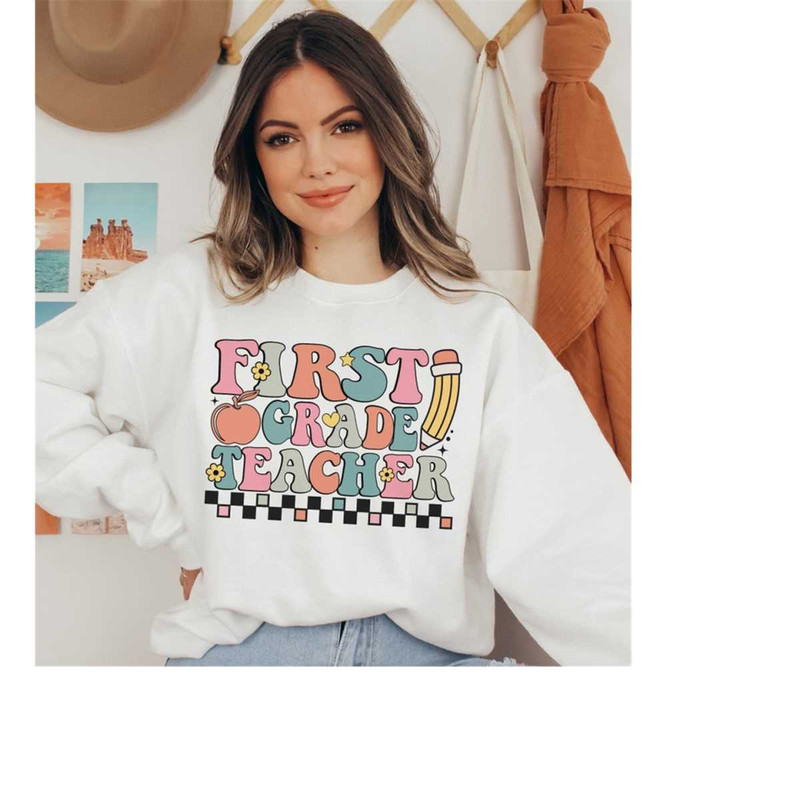 MR-1910202317747-first-grade-teacher-sweatshirt-back-to-school-1st-grade-white.jpg
