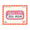 MR-19102023171056-dog-mom-svg-dog-mom-svg-cut-file-dog-mama-fur-mom-svg-dog-image-1.jpg
