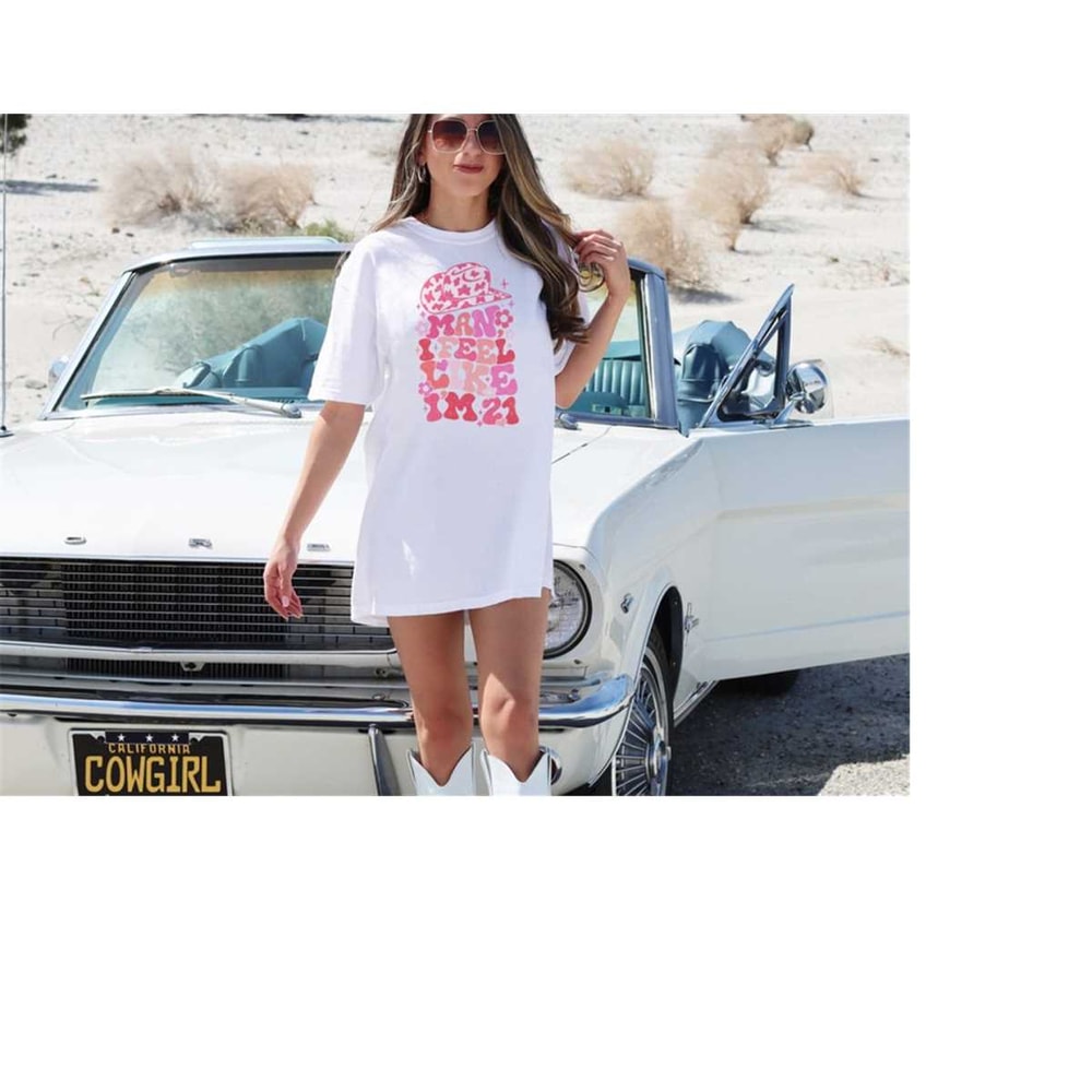 MR-19102023171242-21st-birthday-shirt-comfort-colors-man-i-feel-like-im-21-white.jpg