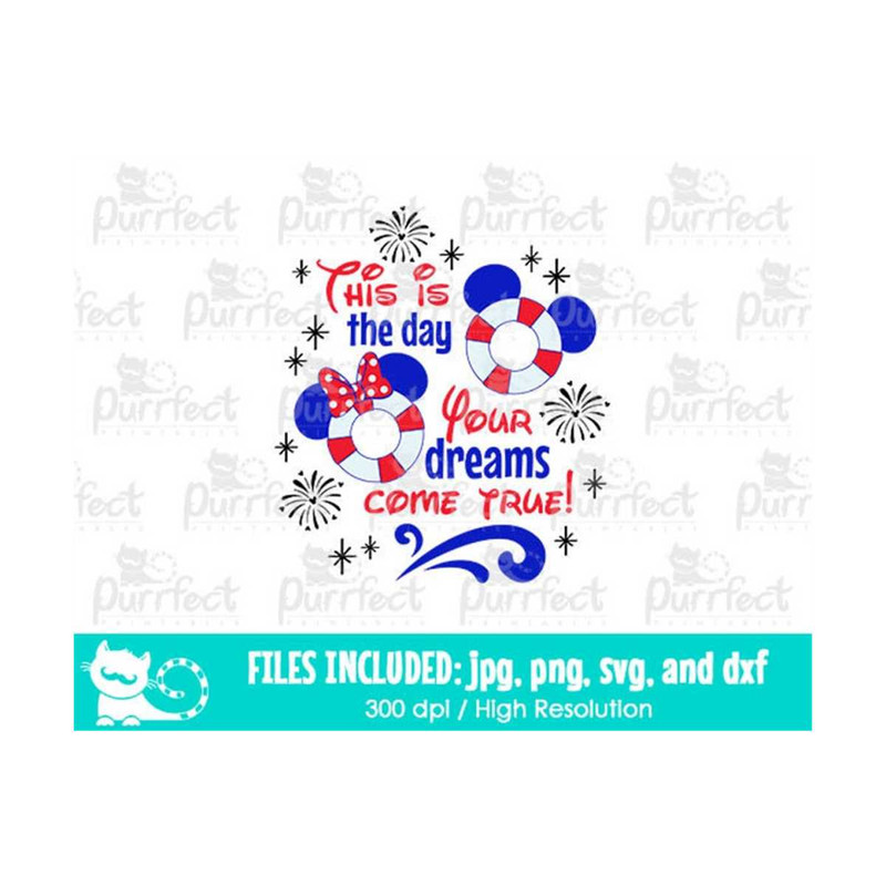 MR-19102023171524-this-is-the-day-your-dreams-come-true-life-saver-svg-cruise-image-1.jpg
