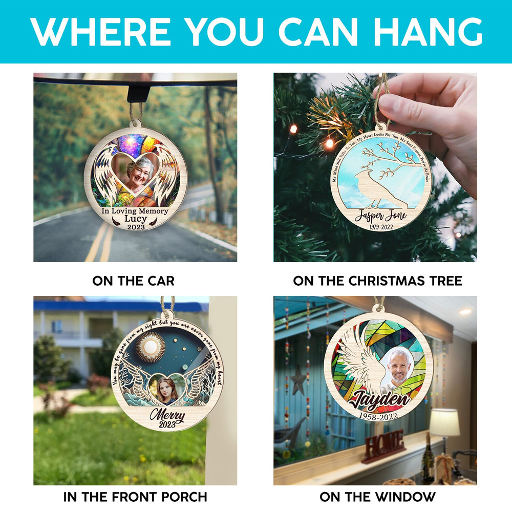 Personalized Memorial Suncatcher Because Someone We Love Is In Heaven Suncatcher Outdoor Suncatcher Hanging Memorial Suncatcher Ornament - 4.jpg