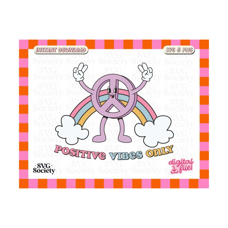 MR-19102023172219-positive-vibes-only-svg-and-png-super-cute-rainbow-peace-sign-image-1.jpg