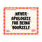 MR-1910202317240-never-apologize-for-being-yourself-svg-inspirational-svg-image-1.jpg