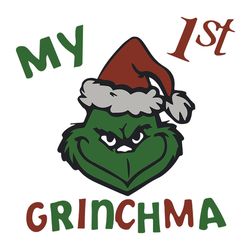 my 1st grinchmas the grinch, grinch christmas svg, christmas svg files, logo christmas svg, instant download